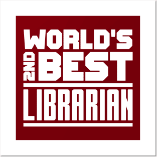 2nd best librarian Posters and Art